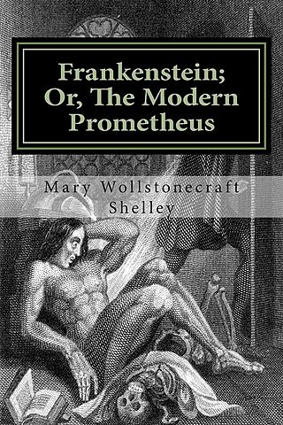 М. Годвин-Шелли. «Франкенштейн, или Современный Прометей»