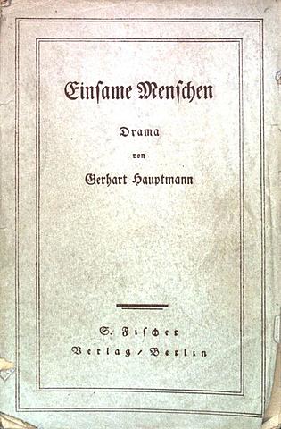 Герхард Гауптман. Одинокие