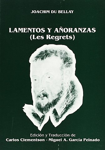 Joachim du Bellay; Las Añoranzas