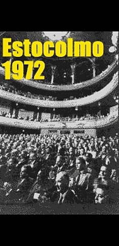 Se da la Conferencia de las Naciones Unidas sobre el Medio Ambiente Humano