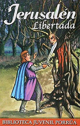 Torquato Tasso- Jerusalén liberada