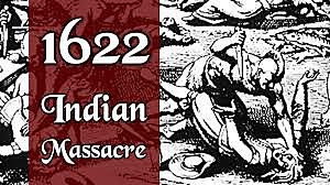 The Indian Massacre of 1622