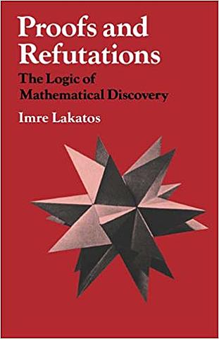 "Proofs and Refutations"