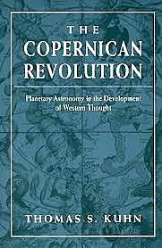 Kuhn’s Take on Nicolaus Copernicus’ Revolution