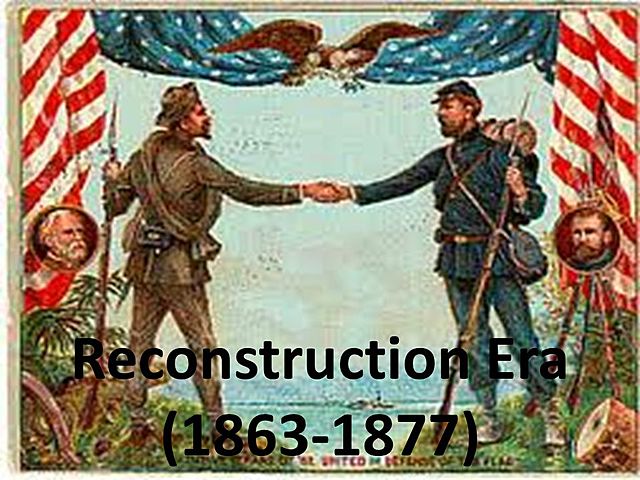 Reconstruction Era Begins