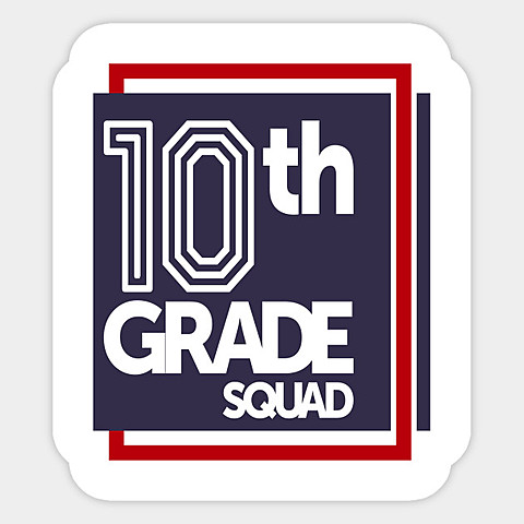 Sophomore Year - 10th Grade