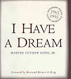 Dr. Kings "I have a Dream" Speech