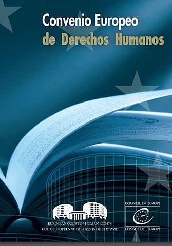 Convenio para la Protección de los Derechos Humanos y de las Libertades Fundamentales y protocolos adicionales