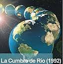 Conferencia de las Naciones Unidas sobre el Medio Ambiente y el Desarrolloou Cumio da Terra ou “Rio 92”(CNUMAD)