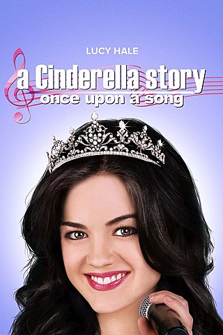 A Cinderella Story: Once Upon a Song