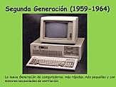 Segunda generación (1956-1964)