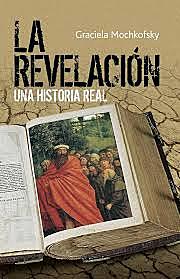 LA REVELACIÓN COMO HISTORIA DE LA SALVACIÓN CULMINADA EN CRISTO
