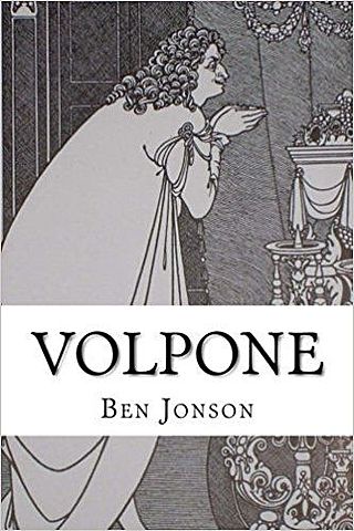 Volpone - Ben Jonson