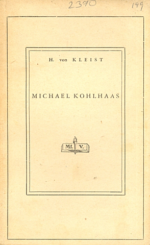 Г. фон Клейст "Микаэль Кольхаас"