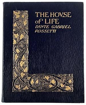 Д. Г. Россетти, "Дом жизни"