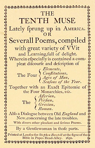 The Tenth Muse Lately Sprung Up in America - Anne Bradstreet