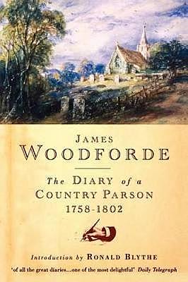 Parson Woodforde's Diary - James Woodforde