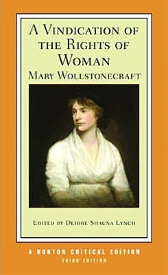 A Vindication of the Rights of Woman - Mary Wollstonecraft