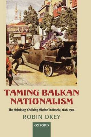 The Balkans and Balkan Nationalism