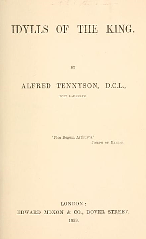 Idylls of the King - Lord Tennyson