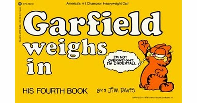 Garfield Weighs In