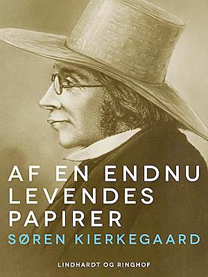 «Из записок еще живущего, изданных Киркегором против его воли», С. Киркегор