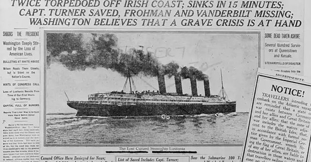 The sinking of the Lusitania