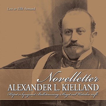«Новеллеты», Александр Хьелланн