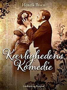 «Комедия любви», Ибсен