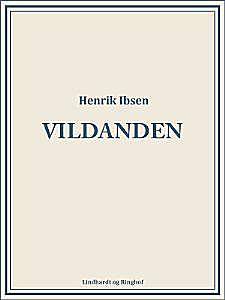 «Дикая утка», Ибсен