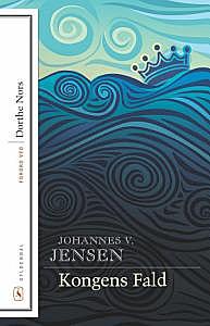 «Падение короля» Йоханнес В. Йенсен