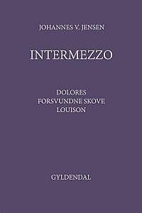 «Интермеццо», Йоханнес В. Йенсен