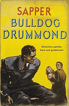 Bull-dog Drummond - H. C. McNeile "Sapper"