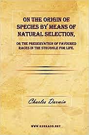 On the Origin of Species by Means of Natural Selection is published
