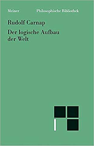 Der Logische Aufbau der Welt - Logical Construction of the World