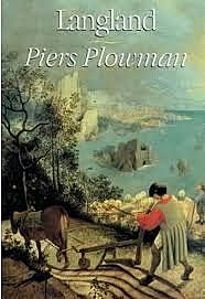 The epic poem of Piers Plowman