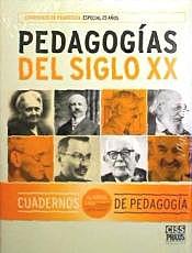 La pedagogía en el siglo XX.