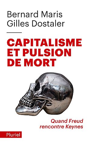 Capitalisme et pulsion de mort.