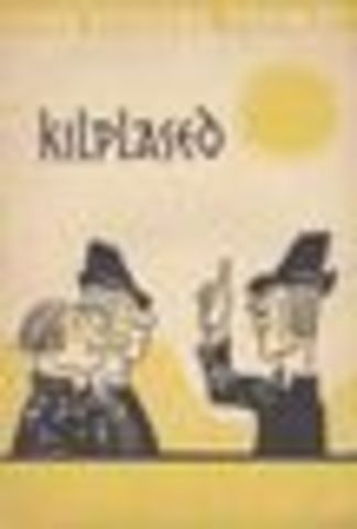 "Kilplased"   rahvaloomingu töötlus