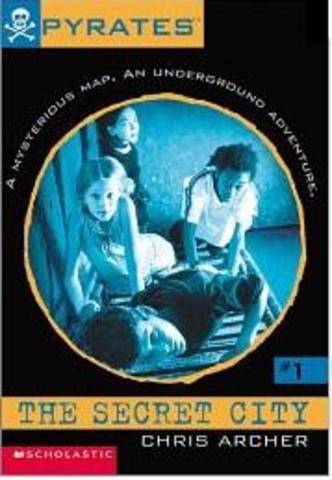 Pyrates : the secret city
