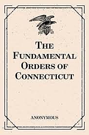 Fundamental Orders of Connecticut