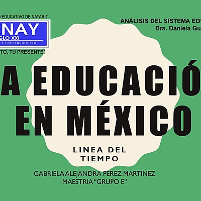 Timeline: La educación en México