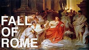 The fall of the Roman empire