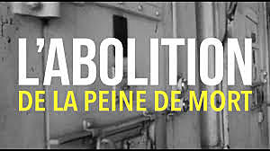 L'abolition de la peine de mort