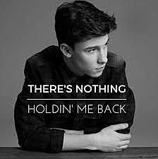 "There's Nothing Holdin' Me Back"