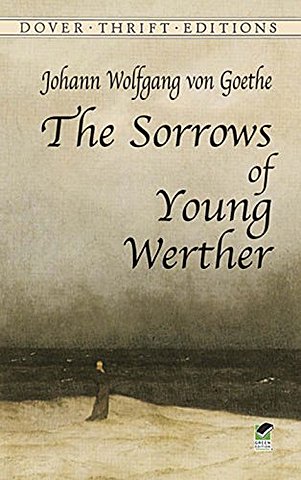 The Sorrows of the Young Werther by Goethe