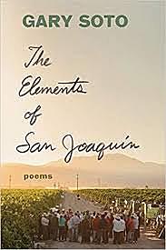 Publishes first poetry book, The Elements of San Joaquin