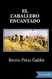 EL CABALLERO ENCANTADO