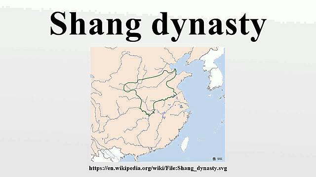 Shang Dynasty   (China)