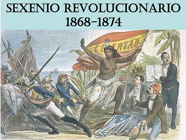 Sexenio Revolucionario 1868-1874